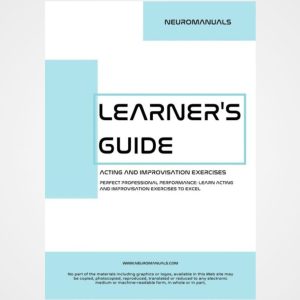 Learner's Guide - Acting and Improvisation Exercises